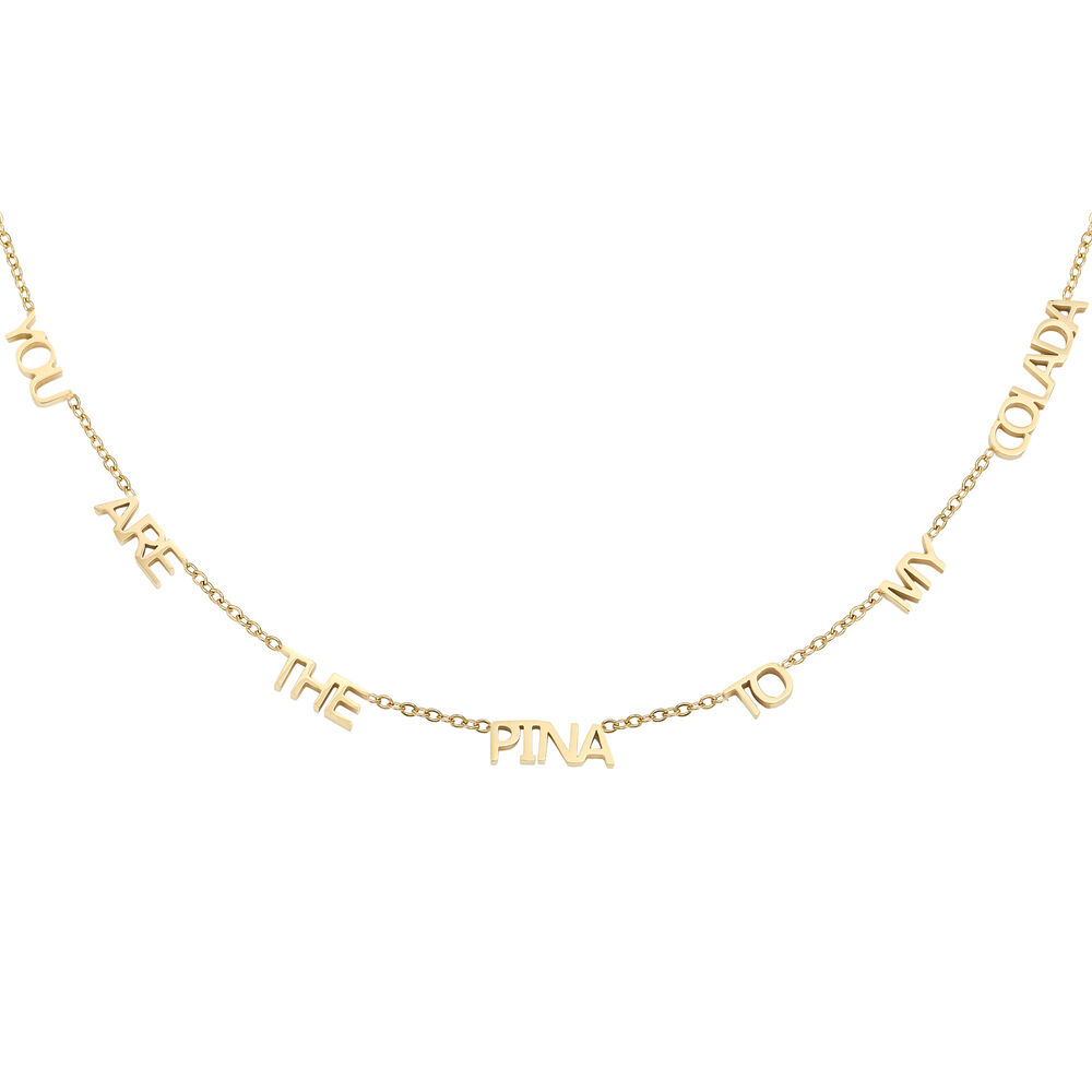 Necklace You are The Pina To My Colada